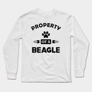 Beagle - Property of a beagle Long Sleeve T-Shirt